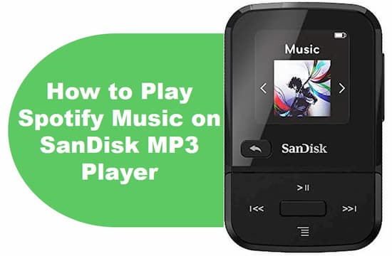 spotify music on sandisk mp3 player