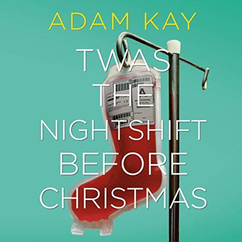 twas the nightshift before christmas