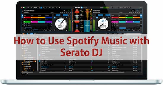 serato dj spotify