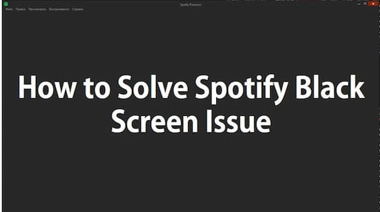 spotify black screen