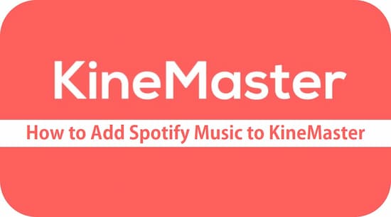 add spotify to kinemaster