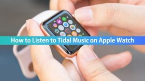 tidal music apple watch