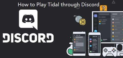 play tidal through discord