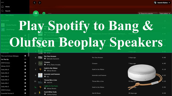 play spotify to bang and olufsen