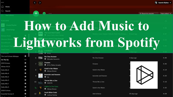 spotify to lightworks
