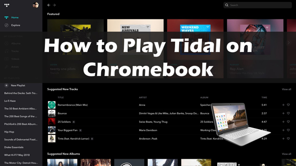 tidal on chromebook
