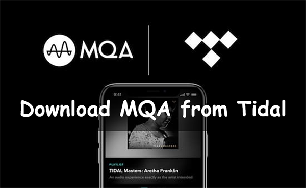 download tidal mqa