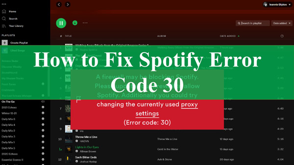 Ways 8 30 Error to How Fix Spotify in