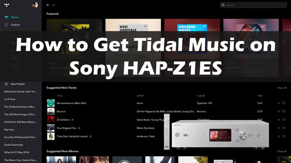 sony hap z1es tidal