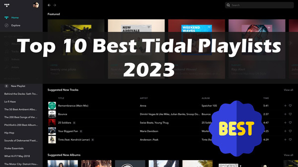 best tidal playlists