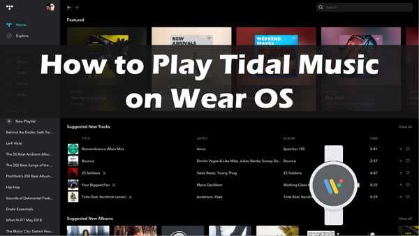 tidal on wear os