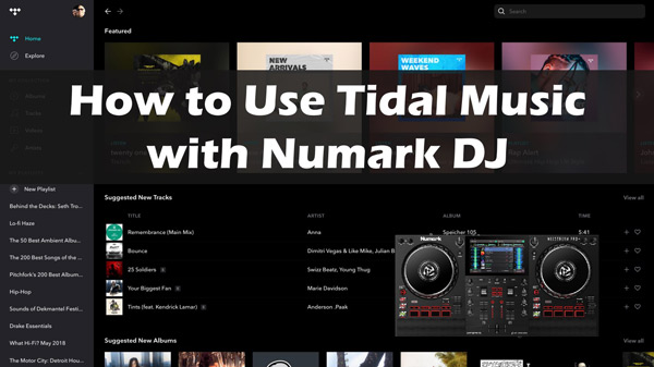 tidal numark dj