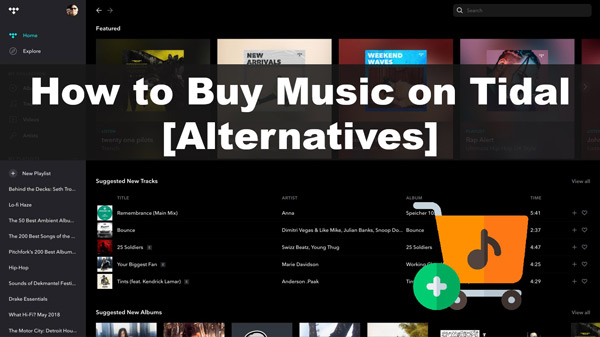 how to buy music on tidal