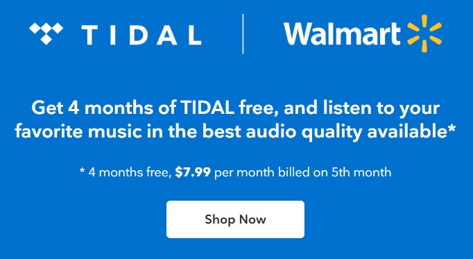 get 4 months tidal free trial with walmart