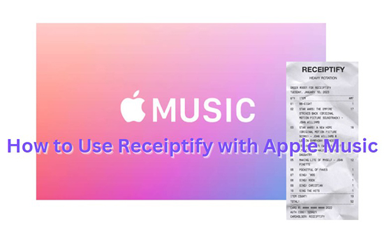use receiptify with apple music